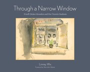 Cover of: Through A Narrow Window Friedl Dickerbrandeis And Her Terezn Students by 