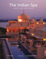 Cover of: The Indian Spa Ayurveda Yoga Wellness Beauty
