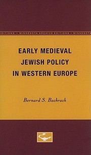 Cover of: Early Medieval Jewish Policy in Western Europe
            
                Minnesota Archive Editions