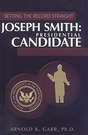 Cover of: Joseph Smith Presidential Candidate by 