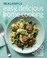 Cover of: Easy Delicious Home Cooking 250 Recipes For Every Season And Occasion