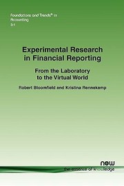 Cover of: Experimental Research In Financial Reporting From The Laboratory To The Virtual World