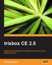 Cover of: Trixbox Ce 2 5 by Kerry Garrison