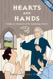 Hearts And Hands Chronicles Of The Awakening Church by Mindy Withrow