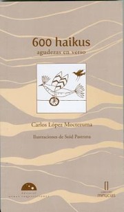600 Haikus Agudezas En Verso by Soid Pastrana