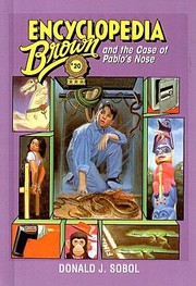 Cover of: Encyclopedia Brown and the Case of Pablos Nose
            
                Encyclopedia Brown Books Prebound by 