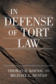 Cover of: In Defense Of Tort Law by Thomas Koenig