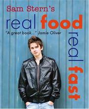 Cover of: Real Food, Real Fast by Sam Stern, Susan Stern