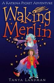 Cover of: Waking Merlin (Katrina Picket Adventure)