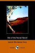 Cover of: We of the Never Never