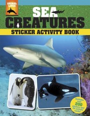 Cover of: Sea Creatures Sticker Activity Book