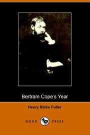 Cover of: Bertram Cope's Year by Henry Blake Fuller