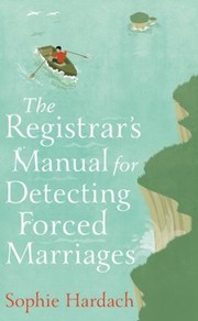 Cover of: The Registrars Manual For Detecting Forced Marriages