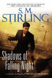 Cover of: Shadows Of Falling Night A Novel Of The Shadowspawn