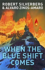 Cover of: When The Blue Shift Comes