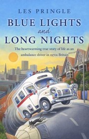 Cover of: Blue Lights And Long Nights by 