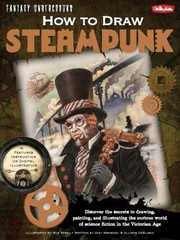 How To Draw Steampunk by Joey Marsocci