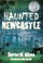 Cover of: Haunted Newcastle