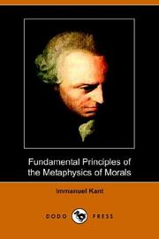 Cover of: Fundamental Principles of the Metaphysic of Morals by Immanuel Kant