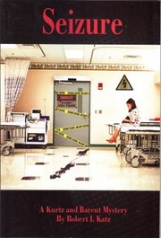 Cover of: Seizure A Kurtz And Barent Mystery