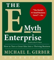 Cover of: The Emyth Enterprise How To Turn A Great Idea Into A Thriving Business