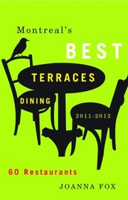 Cover of: Montreals Best Terrasses Dining