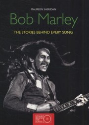 Cover of: Bob Marley The Stories Behind Every Song