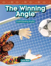 Cover of: The Winning Angle Understanding Angles