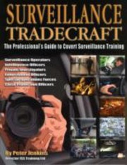 Surveillance Tradecraft The Professionals Guide To Surveillance Training by Peter Jenkins