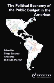 Cover of: The Political Economy Of The Public Budget In The Americas