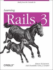 Learning Rails 3 by Simon St Laurent