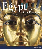 Cover of: Egypt The World Of The Pharaohs