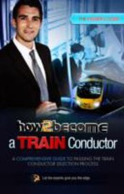 Cover of: How to Become a Train Conductor by 