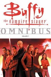 Cover of: Buffy The Vampire Slayer Omnibus
