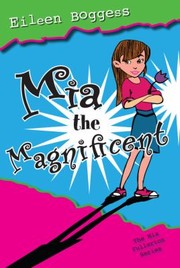 Cover of: MIA the Magnificent by Eileen Boggess