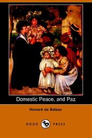 Cover of: Domestic Peace, And Paz by Honoré de Balzac