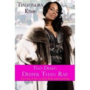 Cover of: Tias Diary Deeper Than Rap