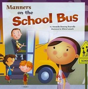 Cover of: Manners On The School Bus