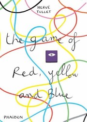 Cover of: The Game Of Red Yellow And Blue