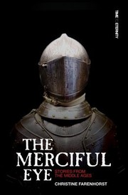 Cover of: The Merciful Eye Stories From The Middle Ages