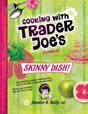 Cover of: Cooking With Trader Joes Cookbook Skinny Dish