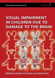 Cover of: Visual Impairment In Children Due To Damage To The Brain by 