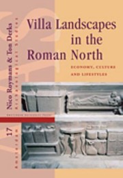 Cover of: Villa Landscapes In The Roman North Economy Culture And Lifestyles