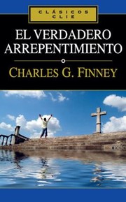 Cover of: El Verdadero Arrepentimiento