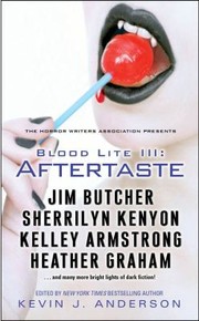 Cover of: Blood Lite Iii Aftertaste An Anthology Of Humorous Horror Stories by 