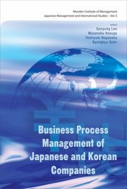 Cover of: Business Process Management Of Japanese And Korean Companies