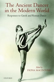 Cover of: The Ancient Dancer in the Modern World by 