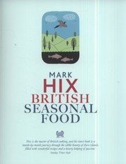 Cover of: British Seasonal Food A Year Round Celebration Of The Finest Produce