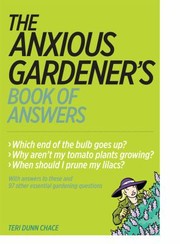 Cover of: The Anxious Gardeners Book Of Answers