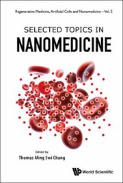 Cover of: Selected Topics In Nanomedicine by 